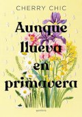 aunque-llueva-en-primavera