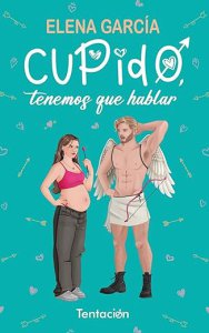 de-cupido-tenemos-que-hablar