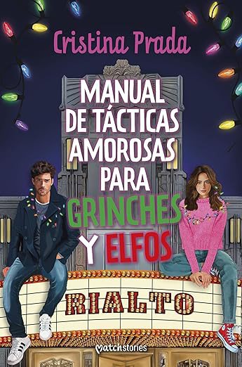 Manual de tácticas amorosas para grinches y elfos