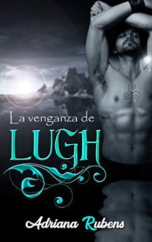 La venganza de Lugh