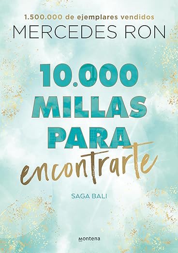 10.000 millas para encontrarte